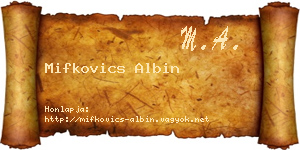 Mifkovics Albin névjegykártya